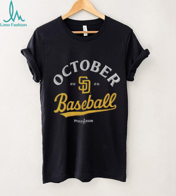 San Diego Padres October baseball 2025 MLB Postseason shirt