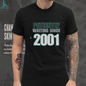 Seattle Mariners Seattle Baseball AL West Title Patiently Waiting Since 2001 shirt