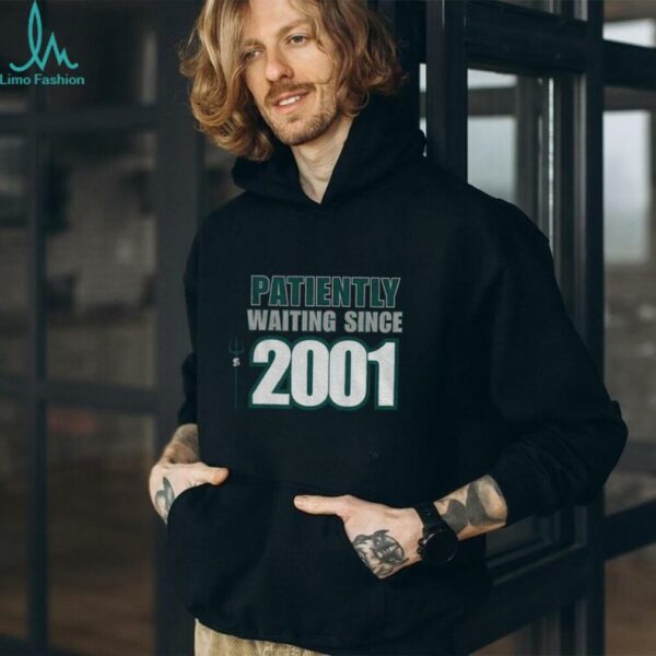 Seattle Mariners Seattle Baseball AL West Title Patiently Waiting Since 2001 shirt