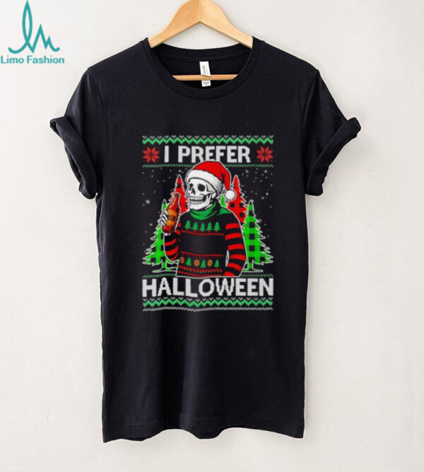 Skeleton I prefer Halloween shirt