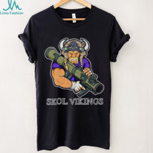 Skol Vikings Minnesota Vikings Military Rocket Launcher shirt