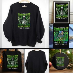 Sleep deprived skeletons it’s me and my 4 hours of sleep against the world Halloween shirt