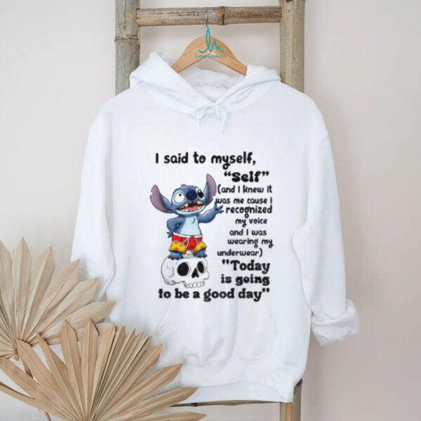Stitch Skull I said to myself self and I knew it was me cause I recognized my voice shirt