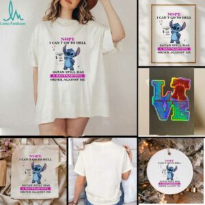 Stitch restraining order nope I can’t go to hell satan still has a restraining order against me shirt