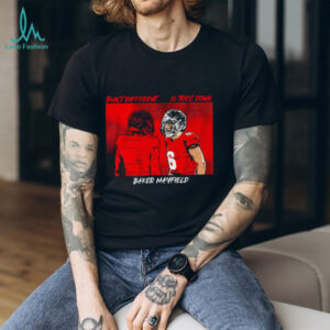Tampa Bay Buccaneers Baker Mayfield Built Different shirt