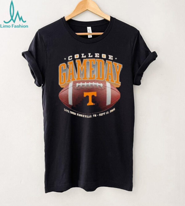 Tennessee Volunteers Live From Knoxville Tn Sept 13 2025 College Gameday shirt