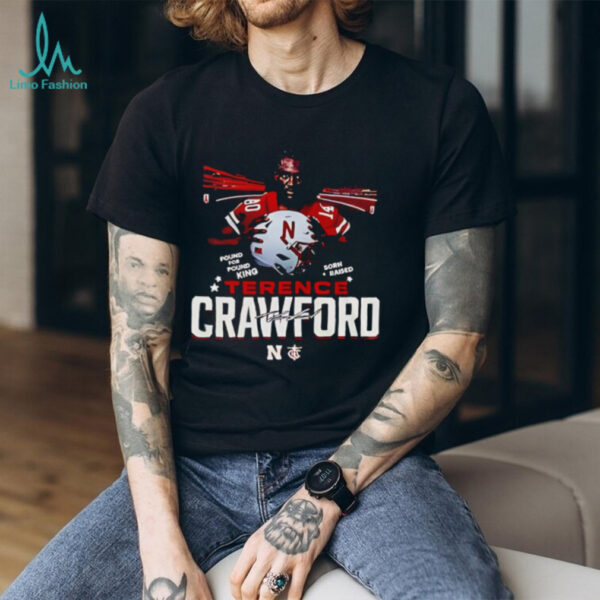 Terence Crawford University of Nebraska Lincoln Bud Pound for Pound King shirt