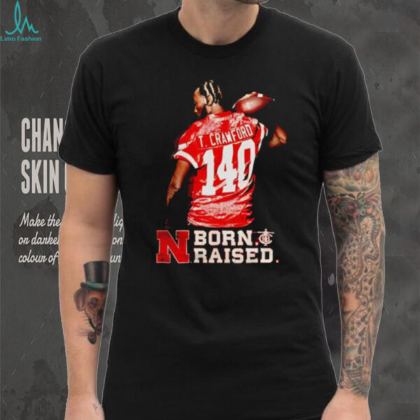 Terence Crawford University of Nebraska Lincoln born raised shirt