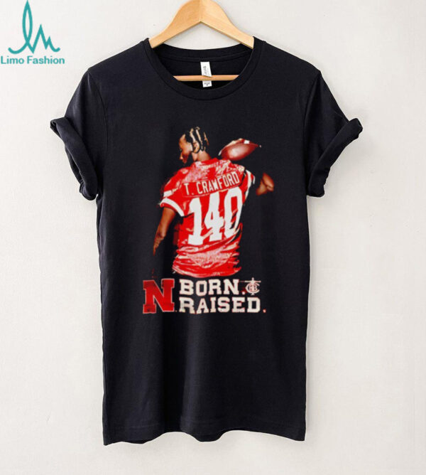 Terence Crawford University of Nebraska Lincoln born raised shirt