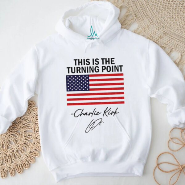 This Is The Turning Point Freedom Charlie Kirk RIP 2025 American flag shirt