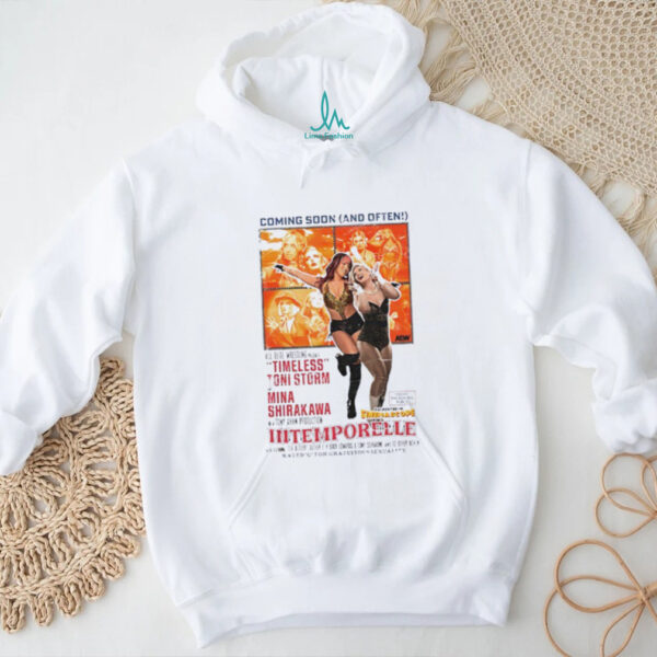 Timeless Toni Storm and Mina Shirakawa coming soon and often intemporelle shirt