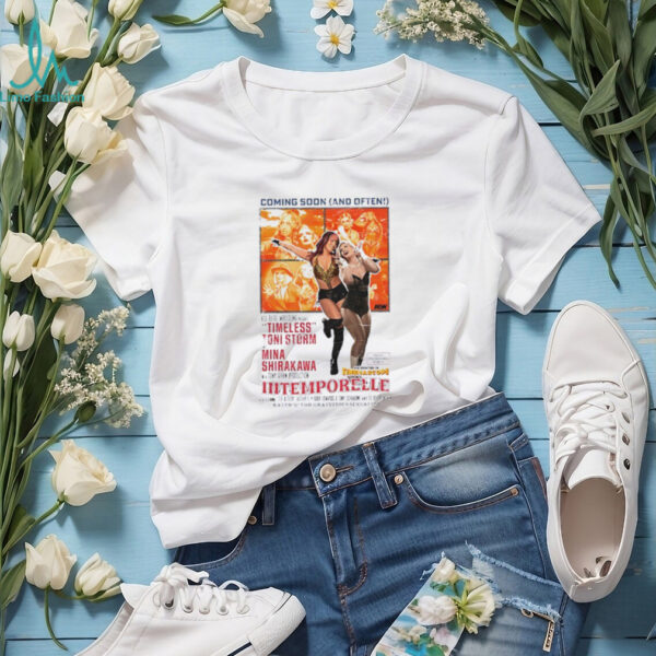 Timeless Toni Storm and Mina Shirakawa coming soon and often intemporelle shirt