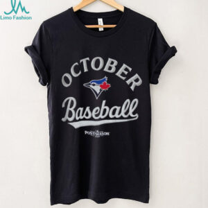 Toronto Blue Jays October baseball 2025 MLB Postseason shirt