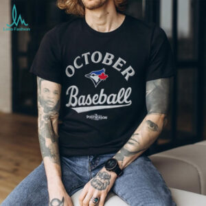 Toronto Blue Jays October baseball 2025 MLB Postseason shirt