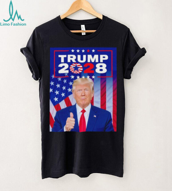Trump 2028 support Trump shirt