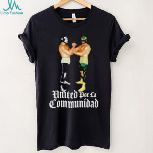 United Por La Communidad shirt