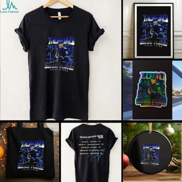 Vancouver Canucks Tyler Myers 1000 games played the boys have been talkin’ tour signature shirt
