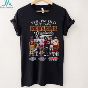 Washington Commanders yes I’m old but I saw Redskins greatness signature shirt