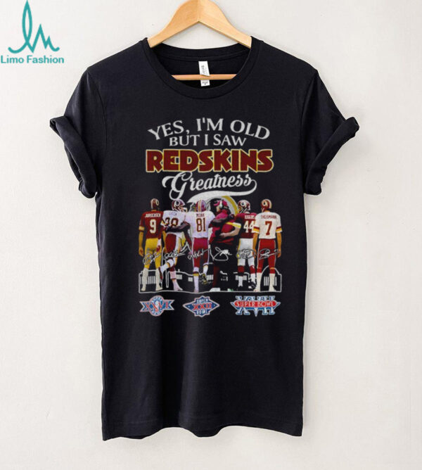 Washington Commanders yes I’m old but I saw Redskins greatness signature shirt
