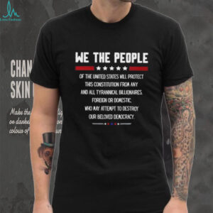 We the people of the United States our beloved democracy shirt