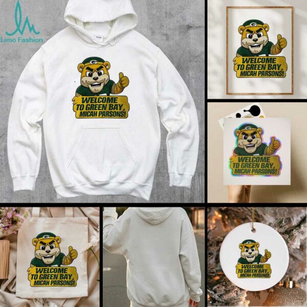Welcome Micah Parsons Green Bay Packers Football NFL 2025 for fan shirt