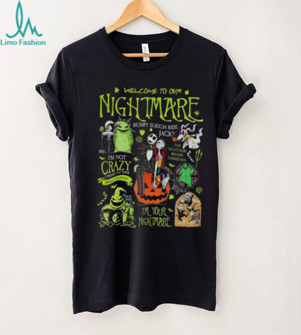 Welcome to our nightmare bumpy slieigh ride jack horror character Halloween shirt