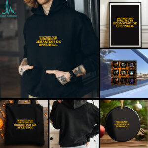 Written and directed by sebastian de sprengol shirt