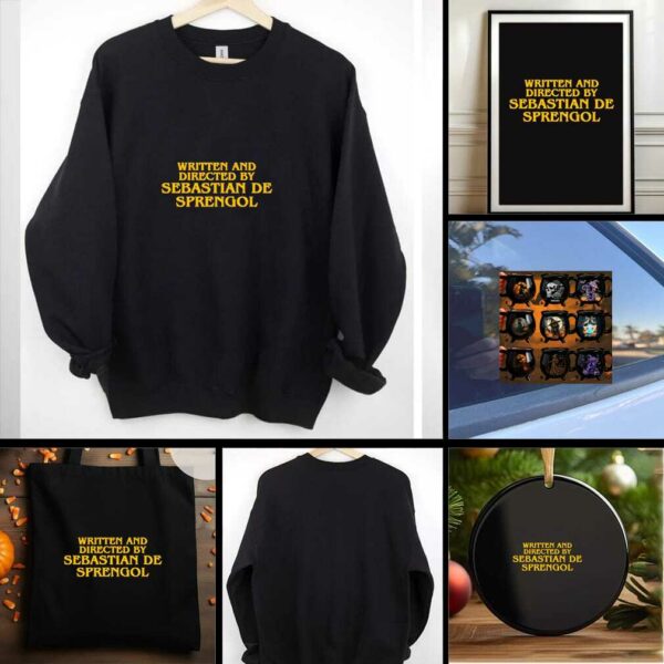 Written and directed by sebastian de sprengol shirt