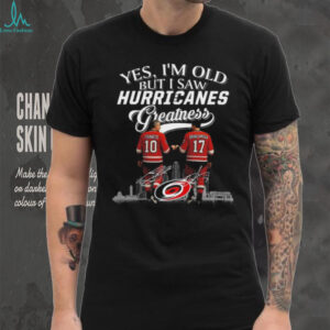 Yes I’m Old But I Saw Carolina Hurricanes Greatness Francis And Brind Amour Legends Signatures 2025 T shirt