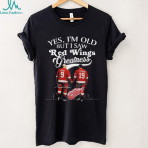 Yes I’m Old But I Saw Detroit Red Wings Greatness Howe And Yzerman Legends Signatures 2025 T shirt