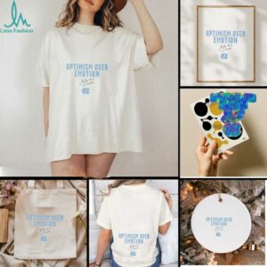 Optimism over emotion Kate Faasse North Carolina Tar Heels signature shirt