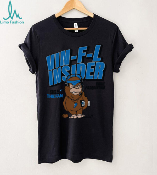 96.5 The Fan Vin F L Insider Vinnie Pasquantino T Shirt