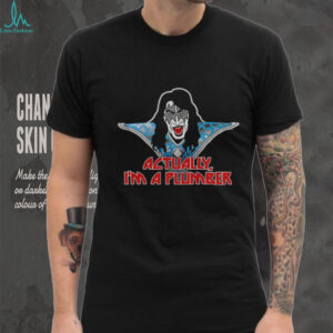 Ace Frehley Actually I’m a Plumber shirt