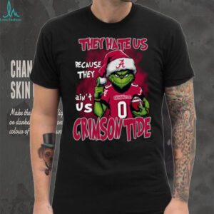 Alabama Crimson Tide They Hate Us Because They Ain't Us Grinch Christmas T Shirt