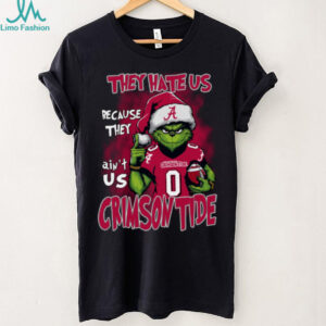 Alabama Crimson Tide They Hate Us Because They Ain't Us Grinch Christmas T Shirt