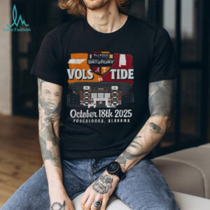 Alabama Crimson Tide vs Tennessee Volunteers Third Saturday In October 18th 2025 shirt