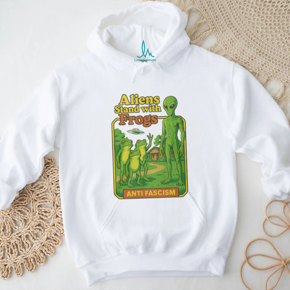 Aliens Stand With Frogs Anti Fascism Shirt Aliens Stand With Frogs Anti Fascism Shirt