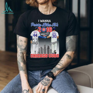 Anthony Rizzo Kyle Tucker I Wanna Party Like It’s 2016 Chicago Cubs World Title shirt