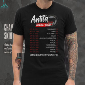 Antifa World Tour crushing fascist since’44 shirt