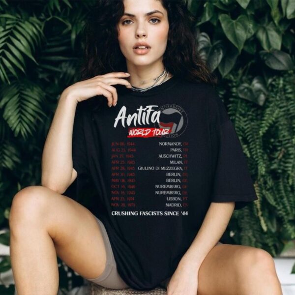 Antifa World Tour crushing fascist since’44 shirt
