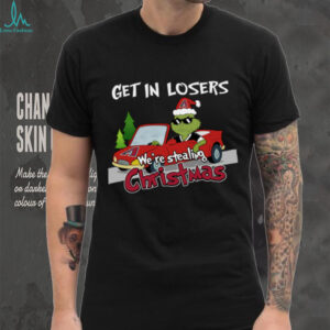 Arizona Diamondbacks Grinch Christmas T Shirt Get In Losers We’re Stealing Christmas Holiday Tee