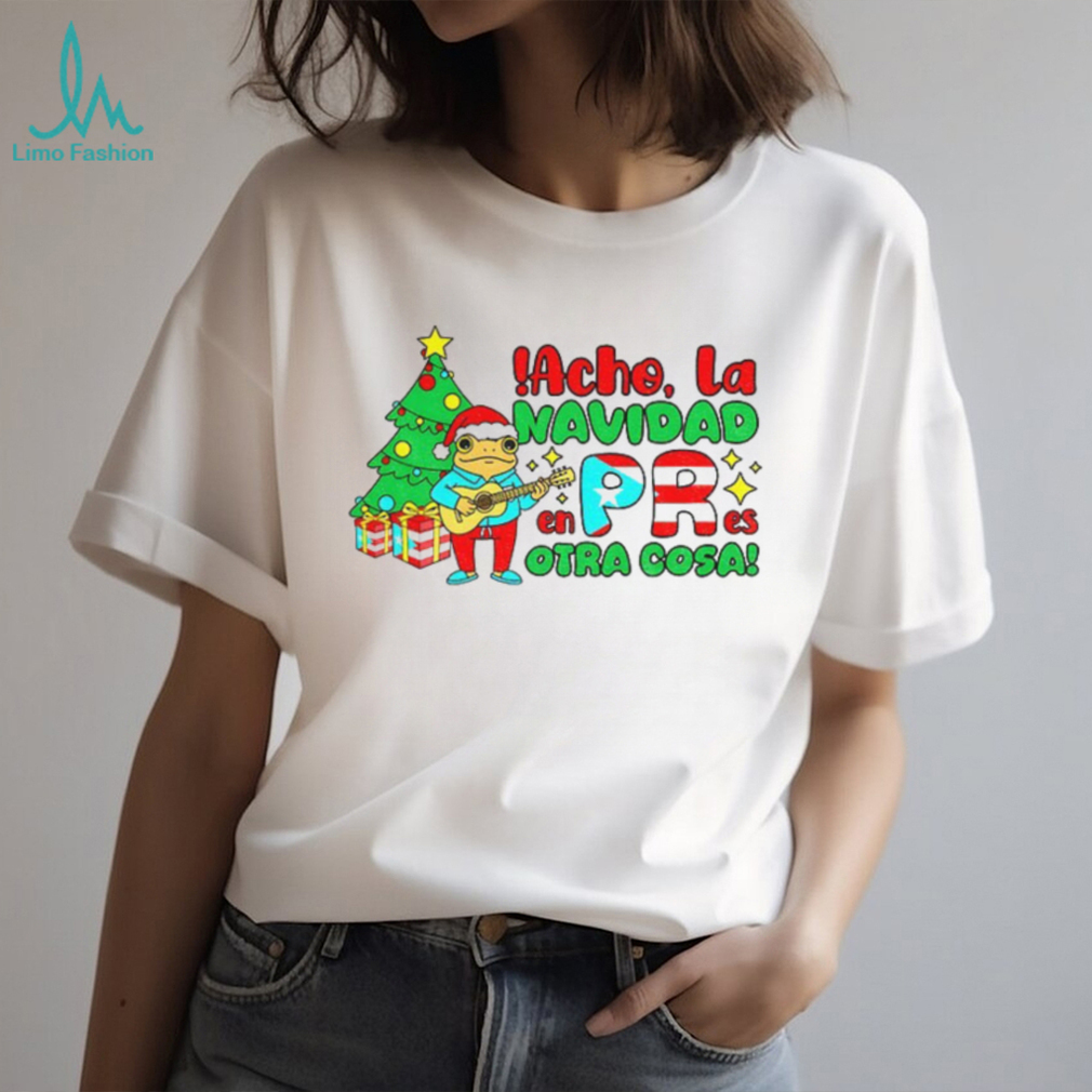 Bad Bunny Puerto Rican Acho La Navidad En PR Es Otra Cosa Merry Christmas shirt Bad Bunny Puerto Rican Acho La Navidad En PR Es Otra Cosa Merry Christmas shirt