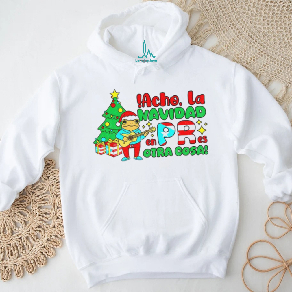 Bad Bunny Puerto Rican Acho La Navidad En PR Es Otra Cosa Merry Christmas shirt Bad Bunny Puerto Rican Acho La Navidad En PR Es Otra Cosa Merry Christmas shirt