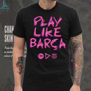 Barcelona FC x Ed Sheeran Elclasico 2025 Play Like Barca Hoodie T Shirt