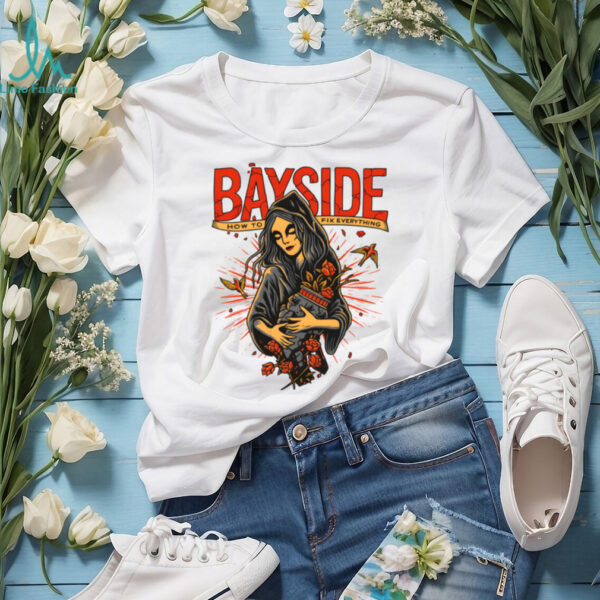Bayside Band Merch Fix Everything T Shirt