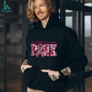 Breast Cancer In October We Wear Pink Coquette shirt