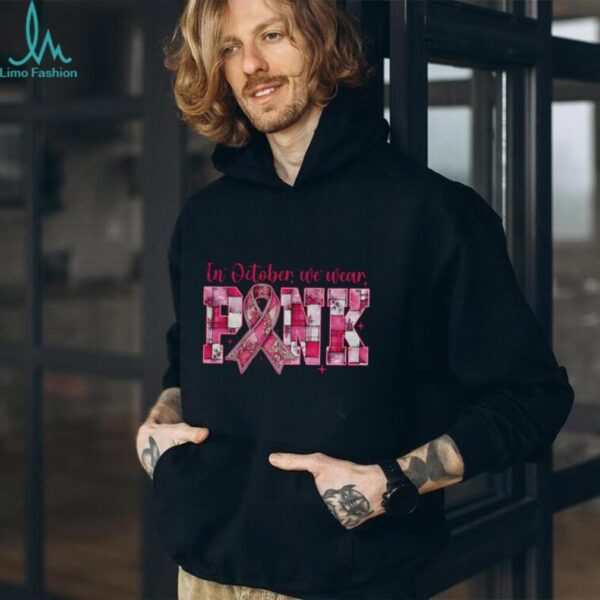 Breast Cancer In October We Wear Pink Coquette shirt
