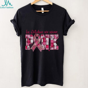 Breast Cancer In October We Wear Pink Coquette shirt