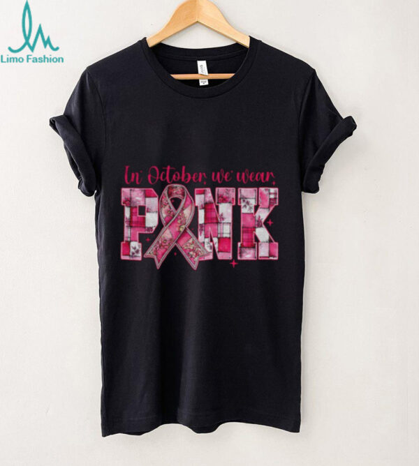 Breast Cancer In October We Wear Pink Coquette shirt