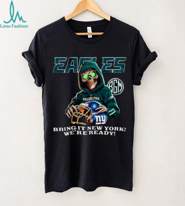 Bring It New York! Eagles vs. Giants Rivalry Shirt